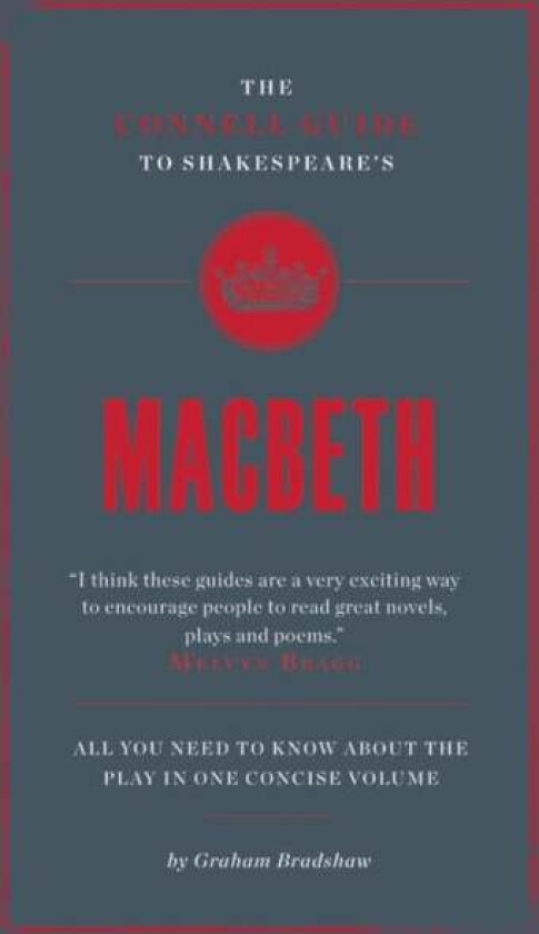 The Connell Guide To Shakespeare's Macbeth av Graham Bradshaw