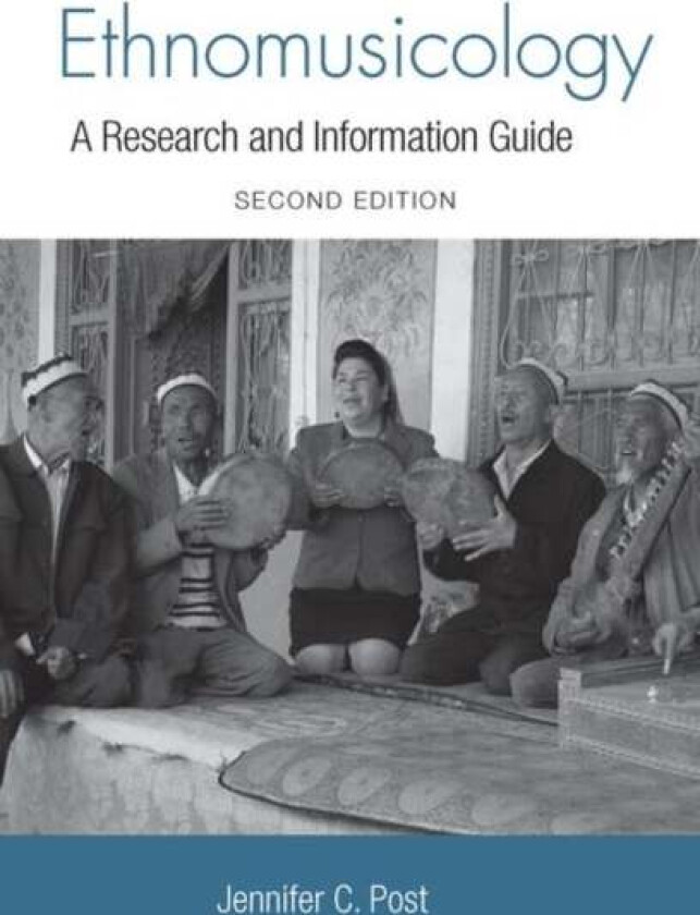 Ethnomusicology av Jennifer Post