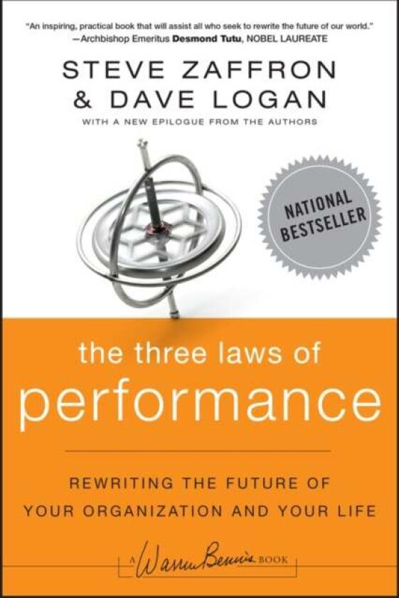 The Three Laws of Performance av Steve Zaffron, Dave Logan