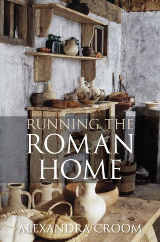 Running the Roman Home av A. T. Croom