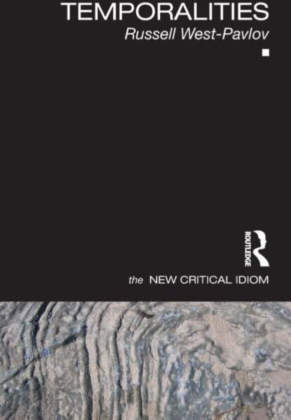 Temporalities av Russell West-Pavlov