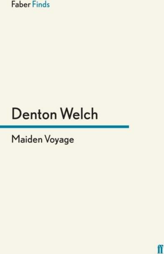 Maiden Voyage av Denton Welch