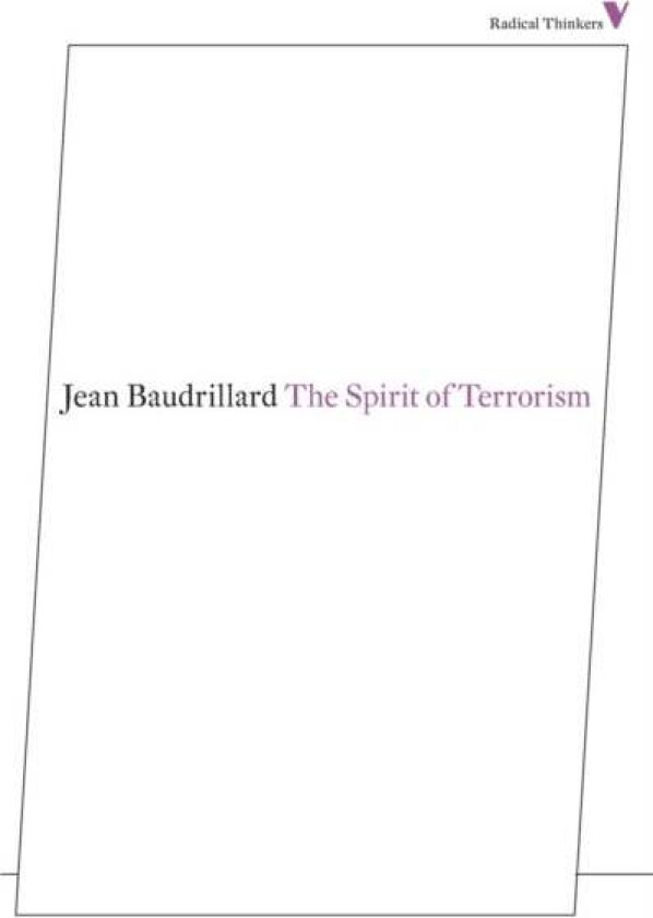 The Spirit of Terrorism av Jean Baudrillard