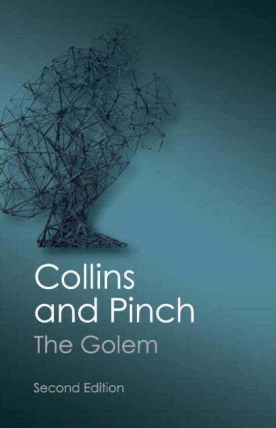 The Golem av Harry M. Collins, Trevor Pinch