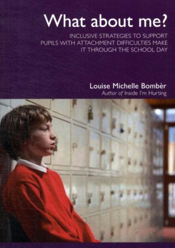 What About Me? av Louise Michelle Bomber