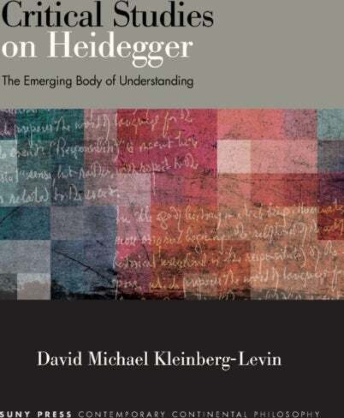 Critical Studies on Heidegger av David Michael Kleinberg-Levin