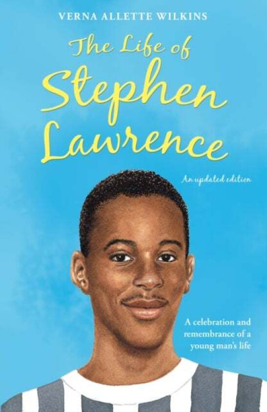 The Life of Stephen Lawrence av Verna Allette Wilkins