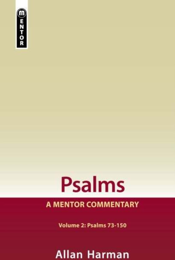 Psalms Volume 2 (Psalms 73-150) av Allan Harman