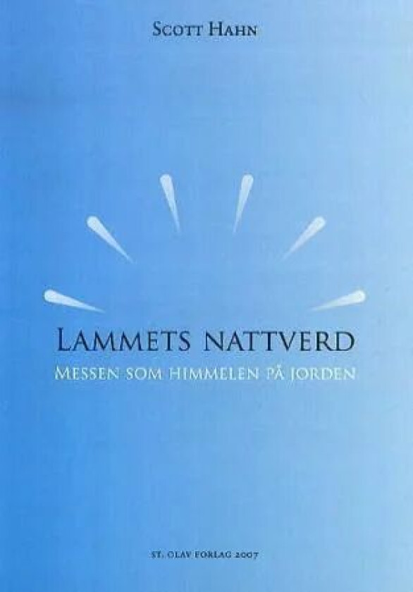 Lammets nattverd av Scott Hahn