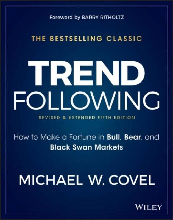 Trend Following av Michael W. Covel