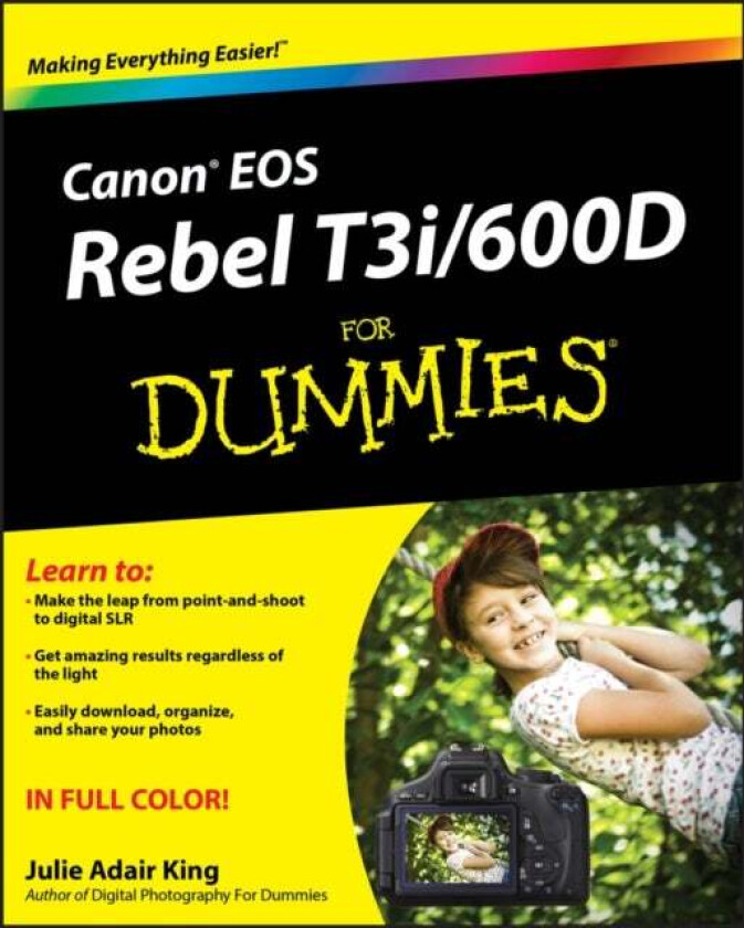 Canon EOS Rebel T3i / 600D For Dummies av Julie Adair (Indianapolis Indiana) King