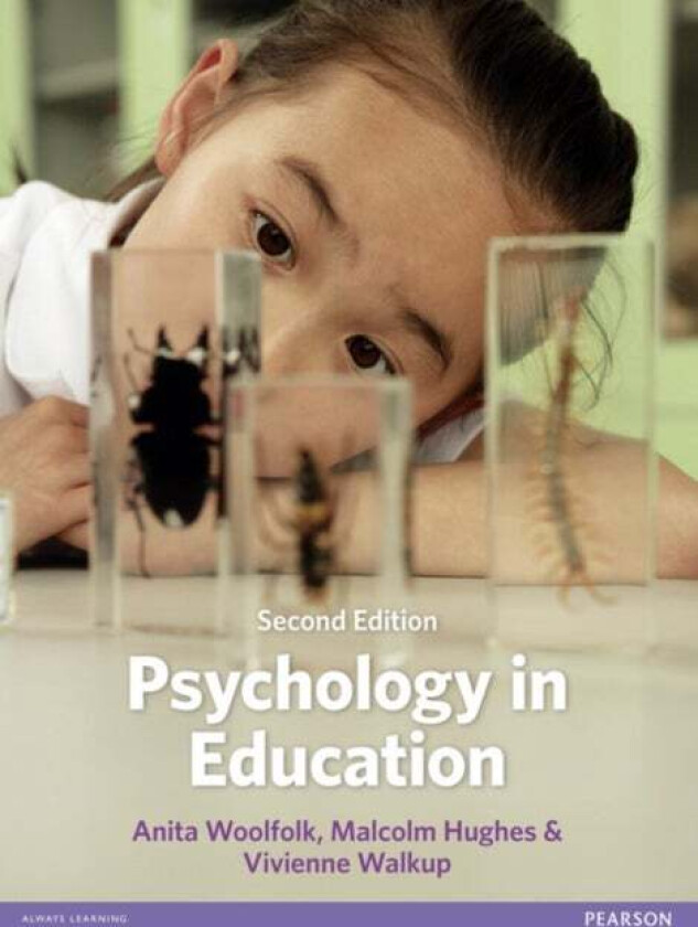 Psychology in Education av Anita Woolfolk, Malcolm Hughes, Vivienne Walkup
