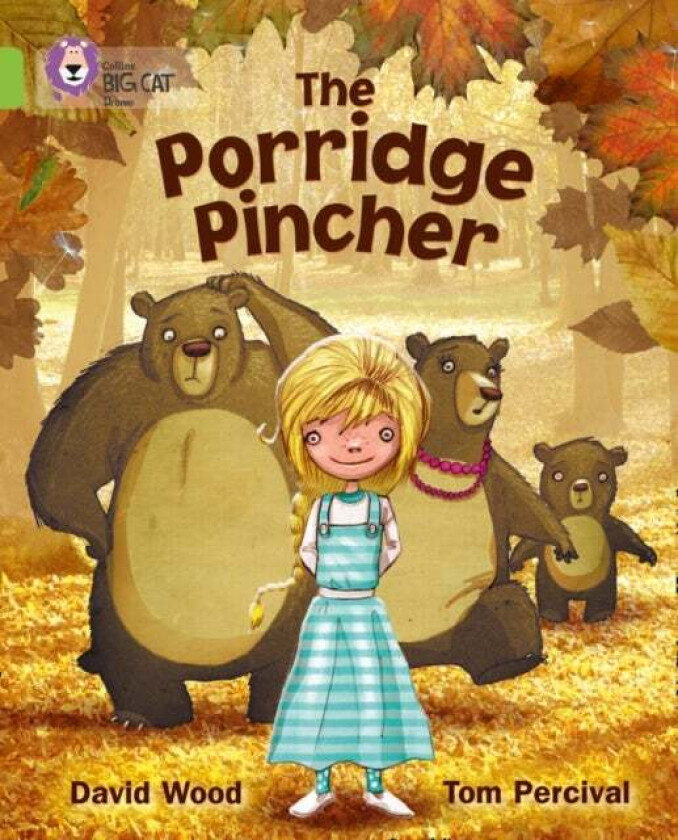 The Porridge Pincher av David Wood