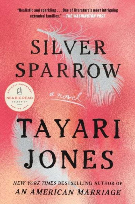 Silver Sparrow av Tayari Jones