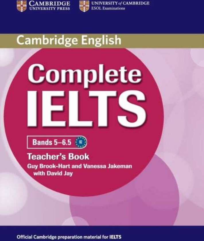 Complete IELTS Bands 5-6.5 Teacher&#039;s Book av Guy Brook-Hart, Vanessa Jakeman