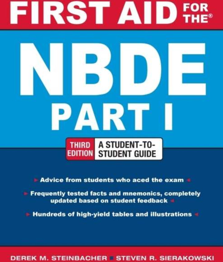 First Aid for the NBDE Part 1, Third Edition av Derek Steinbacher, Steven Sierakowski