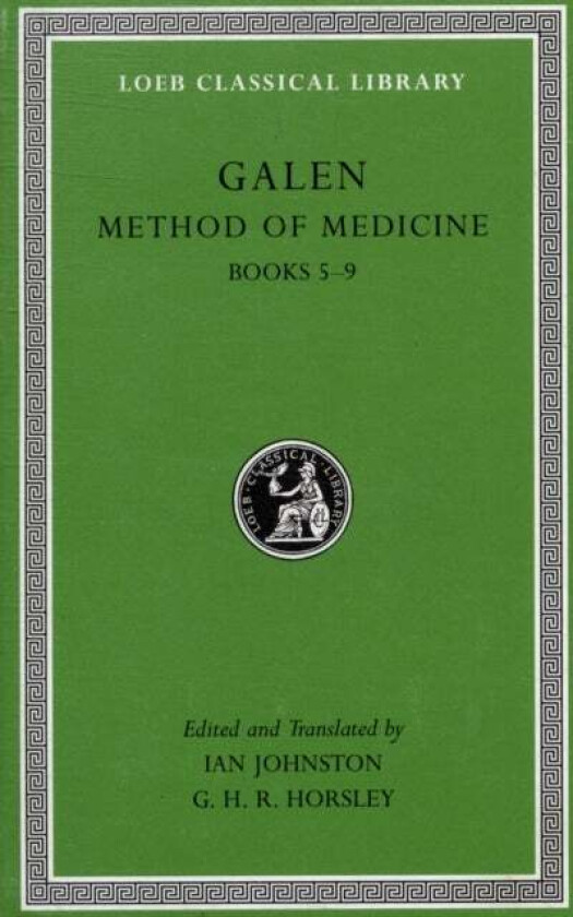Method of Medicine av Galen