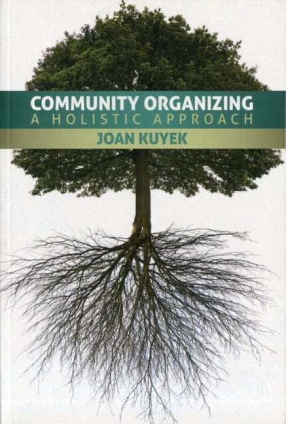 Community Organizing av Joan Kuyek