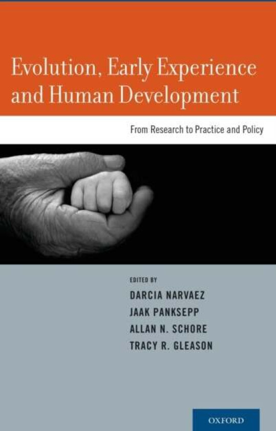 Evolution, Early Experience and Human Development