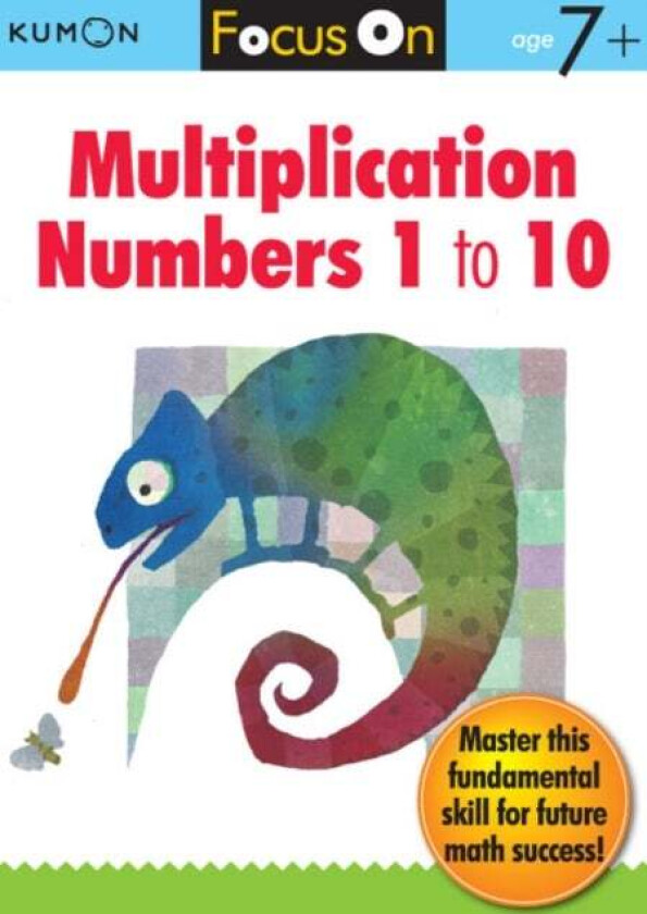 Focus On Multiplication: Numbers 1-10 av Kumon