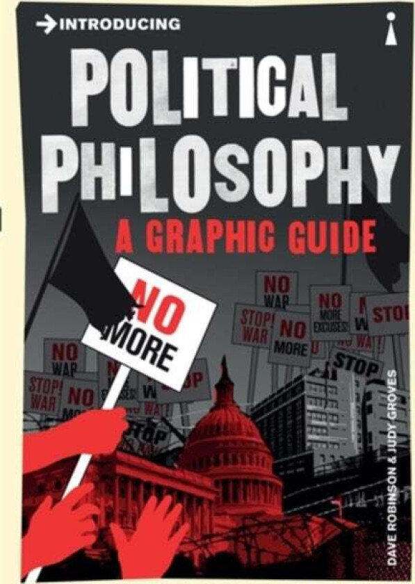 Introducing Political Philosophy av Dave Robinson