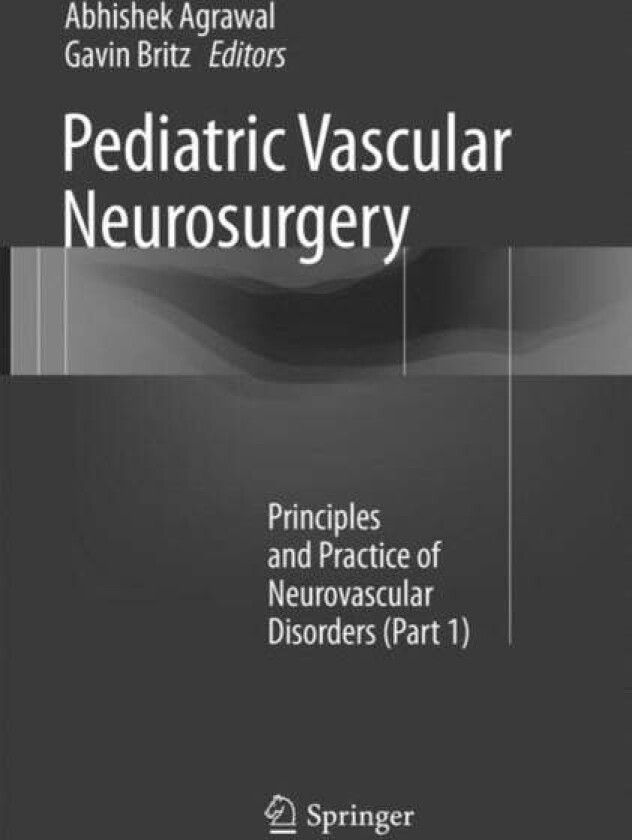 Pediatric Vascular Neurosurgery