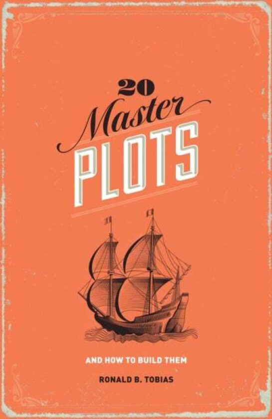 20 Master Plots av Ronald B. Tobias