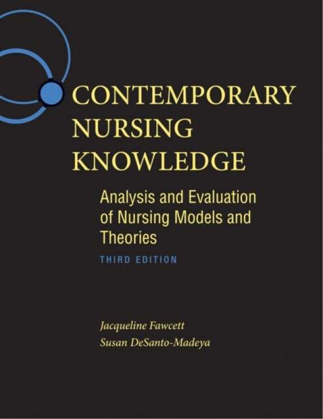Contemporary Nursing Knowledge 3e av Jacqueline Fawcett