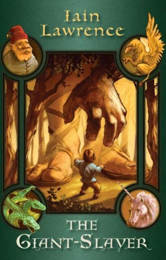 The Giant-Slayer av Iain Lawrence