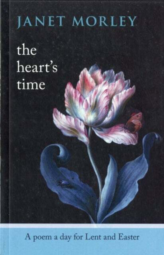 The Heart's Time av Janet Morley