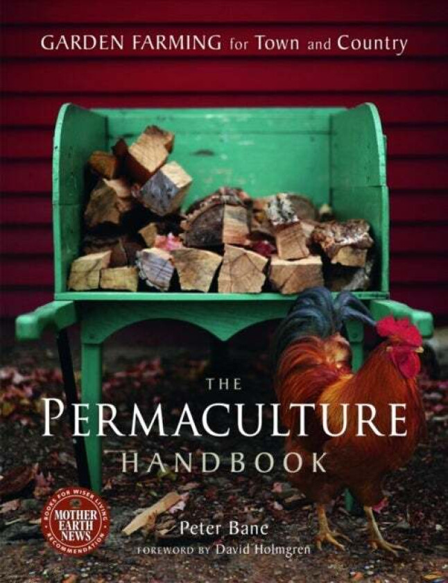 The Permaculture Handbook av Peter Bane