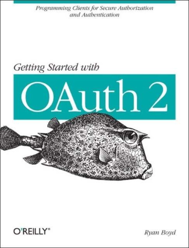 Getting Started with OAuth av Ryan Boyd