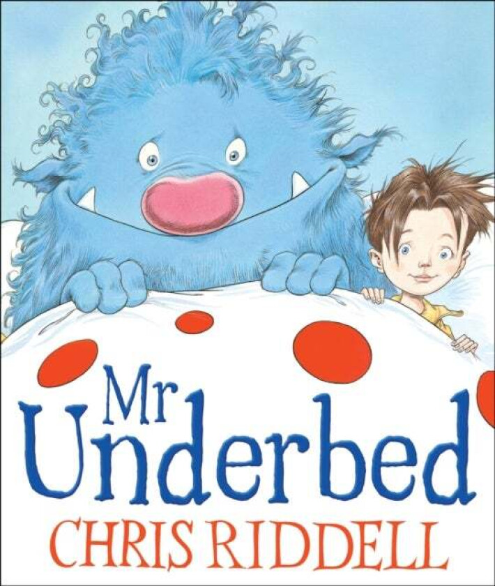 Mr Underbed av Chris Riddell