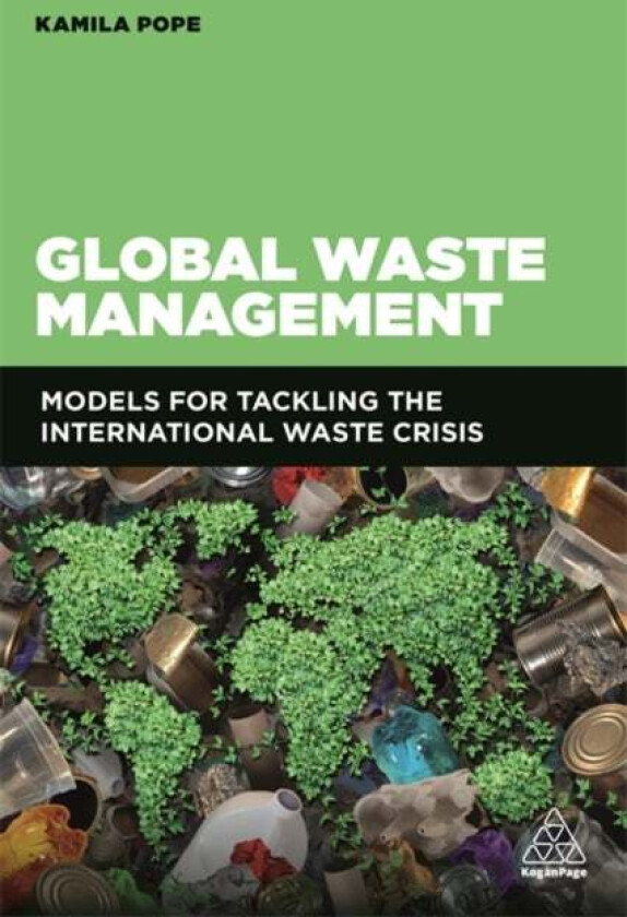 Global Waste Management av Kamila Pope