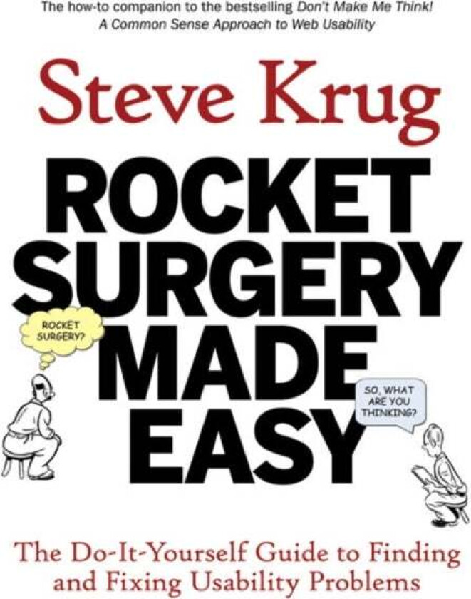 Rocket Surgery Made Easy av Steve Krug
