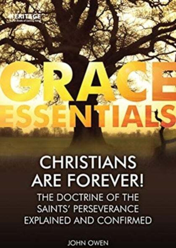 Christians Are Forever! av John Owen