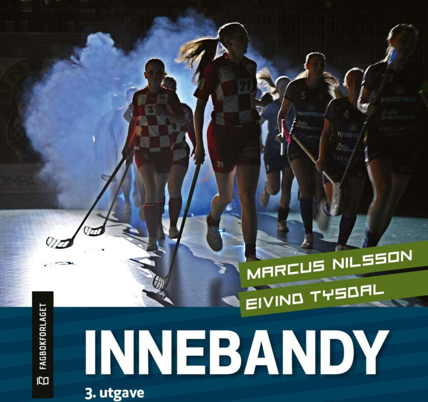Innebandy av Marcus Nilsson, Eivind Tysdal