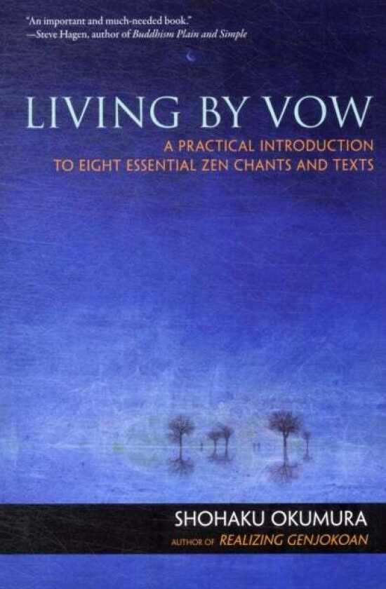 Living by Vow av Shohaku Okumura