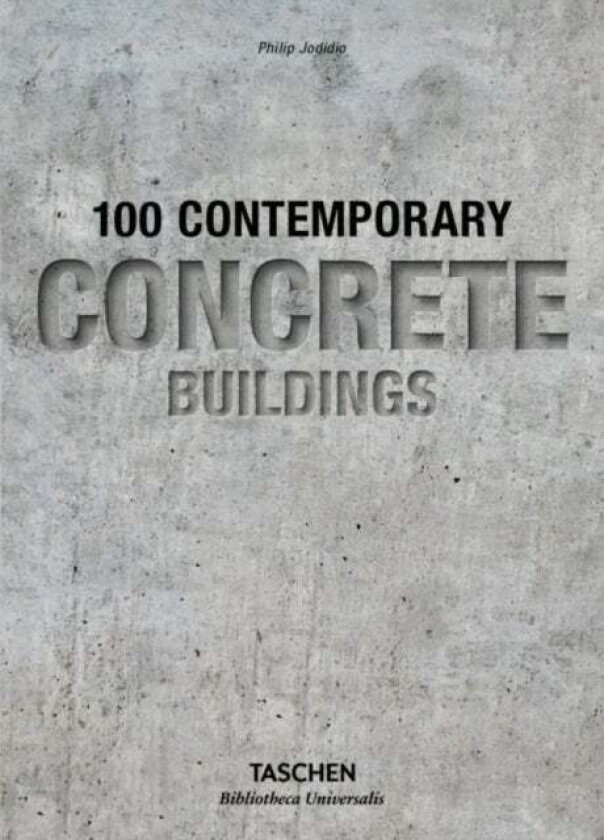 Contemporary Concrete Buildings av Philip Jodidio