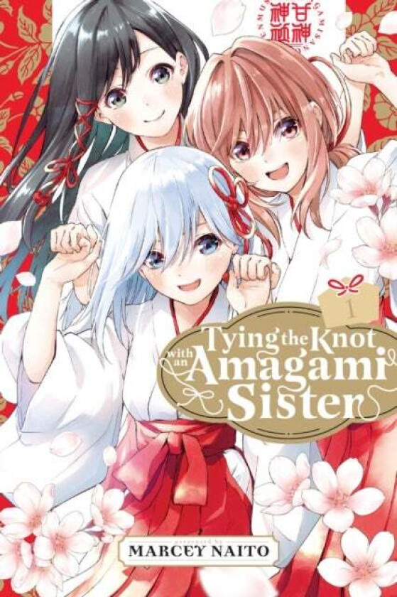 Tying the Knot with an Amagami Sister 1 av Marcey Naito