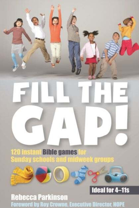 Fill the Gap! av Rebecca Parkinson