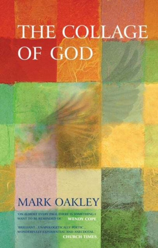 The Collage of God av Mark Oakley