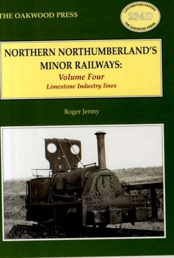 Northern Northumberland&#039;s Minor Railways av Roger C. Jermy