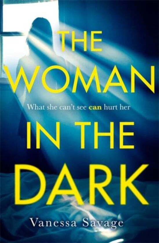 The Woman in the Dark av Vanessa Savage