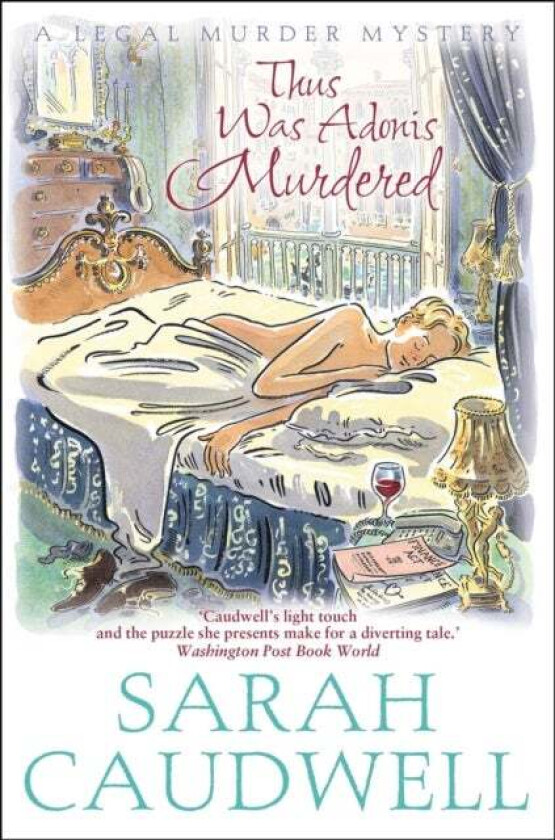 Thus Was Adonis Murdered av Sarah Caudwell