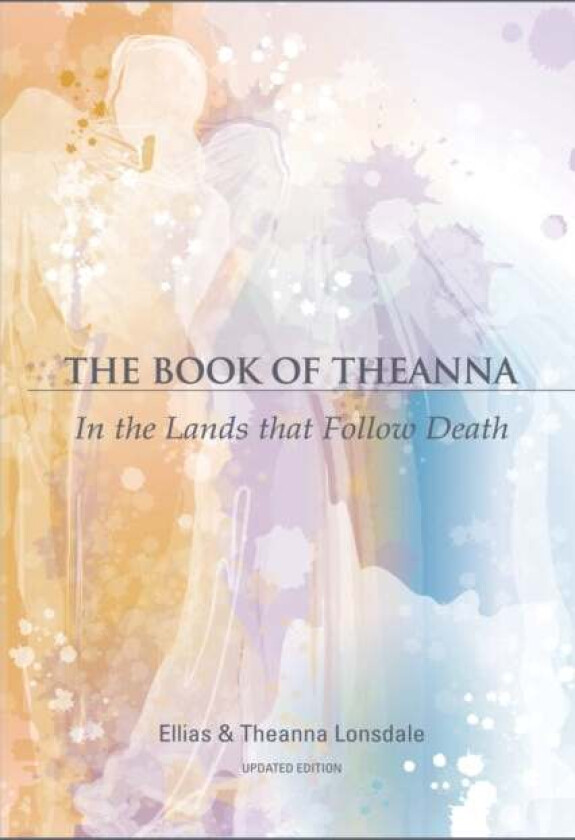 The Book of Theanna, Updated Edition av Ellias Lonsdale