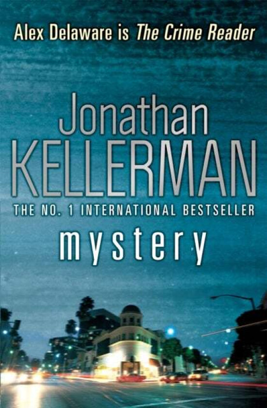 Mystery (Alex Delaware series, Book 26) av Jonathan Kellerman