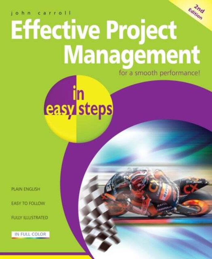 Effective Project Management in Easy Steps av John Carroll