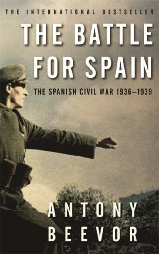 The Battle for Spain av Antony Beevor