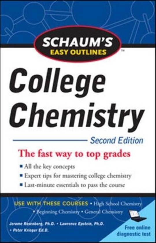 Schaum's Easy Outlines of College Chemistry, Second Edition av Jerome Rosenberg, Lawrence Epstein, Peter Krieger